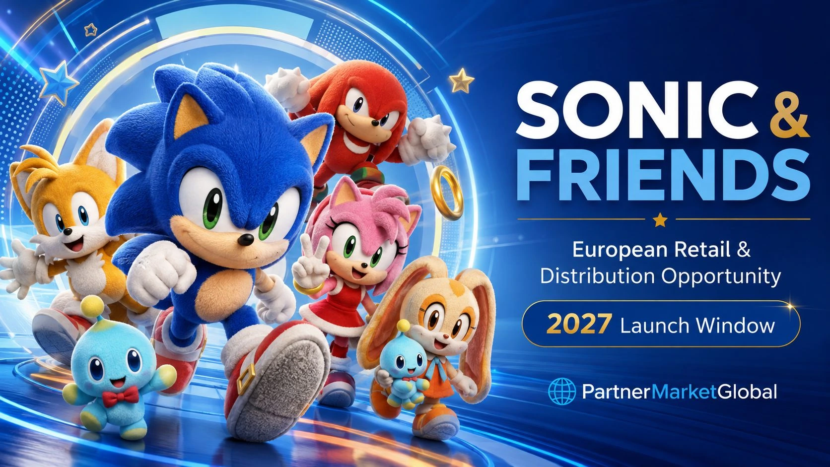 SONIC & FRIENDS European Retail & Distribution Opportunity 2027 official SEGA merchandise